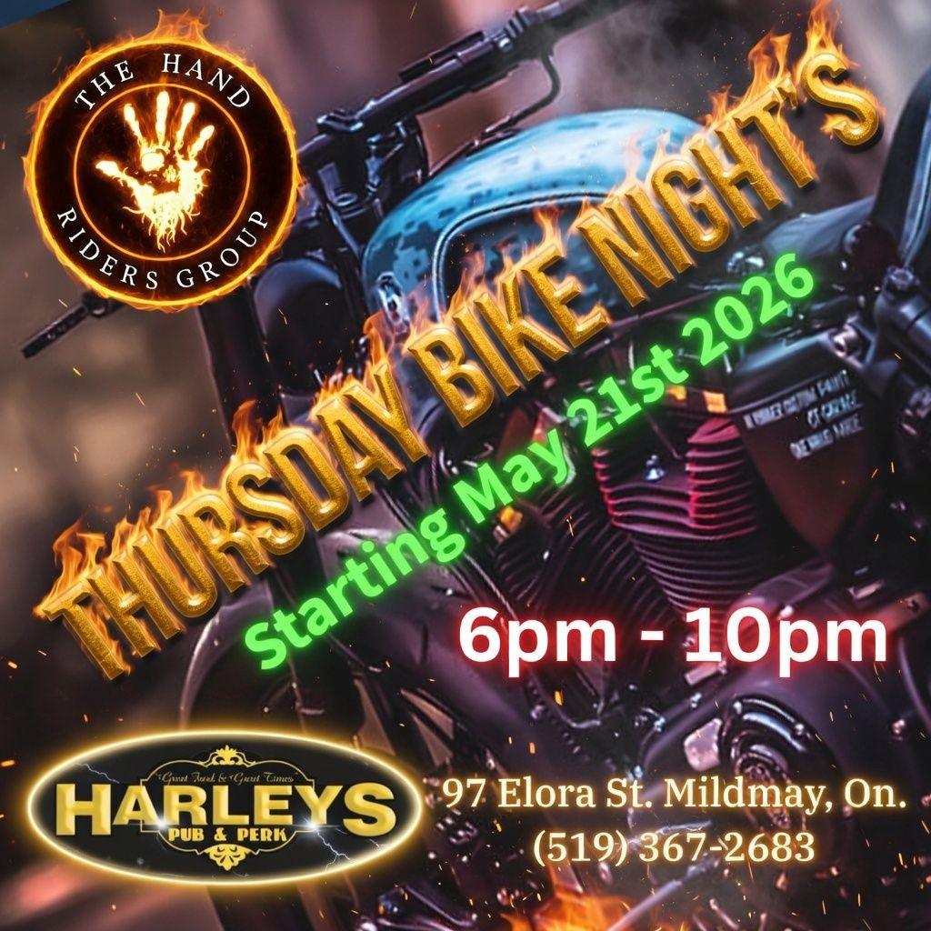 Thursday Bike Nights (The Hand Riders)