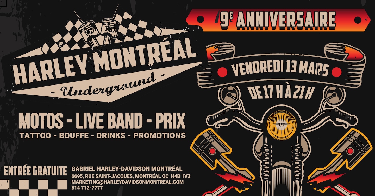 Harley Montreal Underground — 9th Anniversary Party